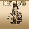 bobby-valentin